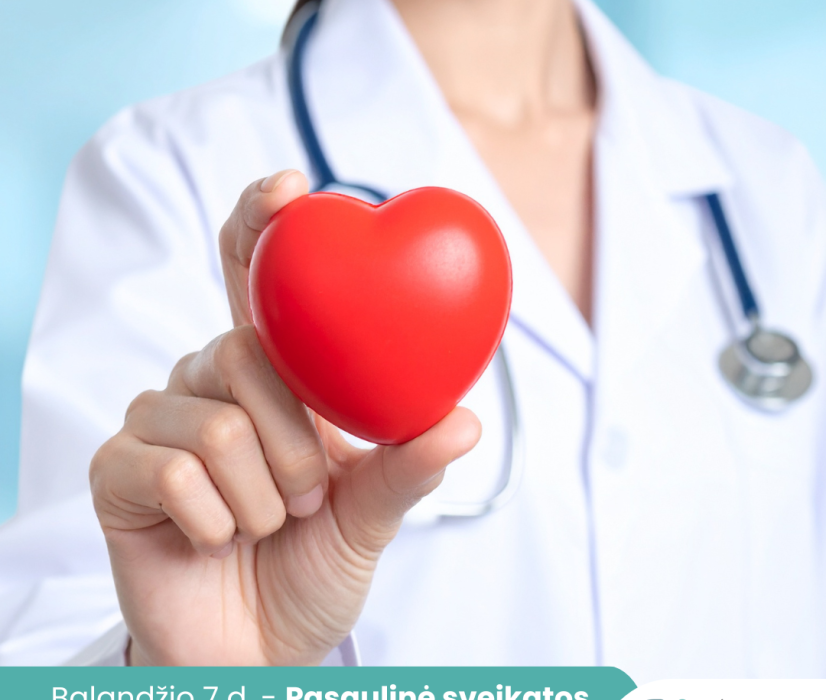 Pasaulinė sveikatos diena – puiki proga pasirūpinti savo sveikata!