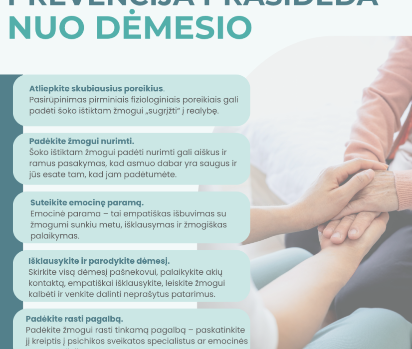 Prevencija prasideda nuo dėmesio
